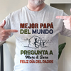 Mejor Papá Del Mundo Pregunta A - Camisa Personalizada