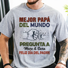 Mejor Papá Del Mundo Pregunta A - Camisa Personalizada