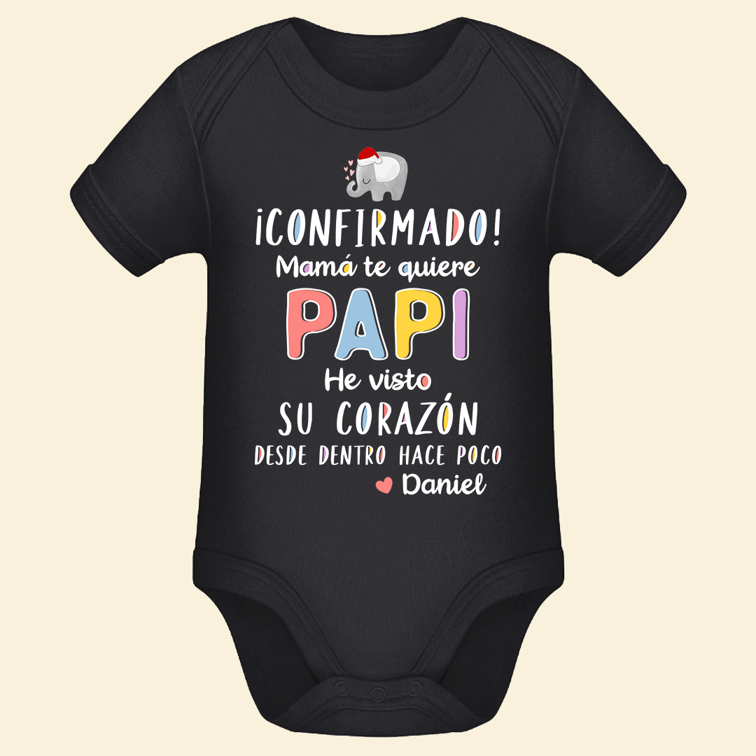 ¡Confirmado! Mamá Te Quiere Papi Personalizado Para Bebé 1er Día Del Padre