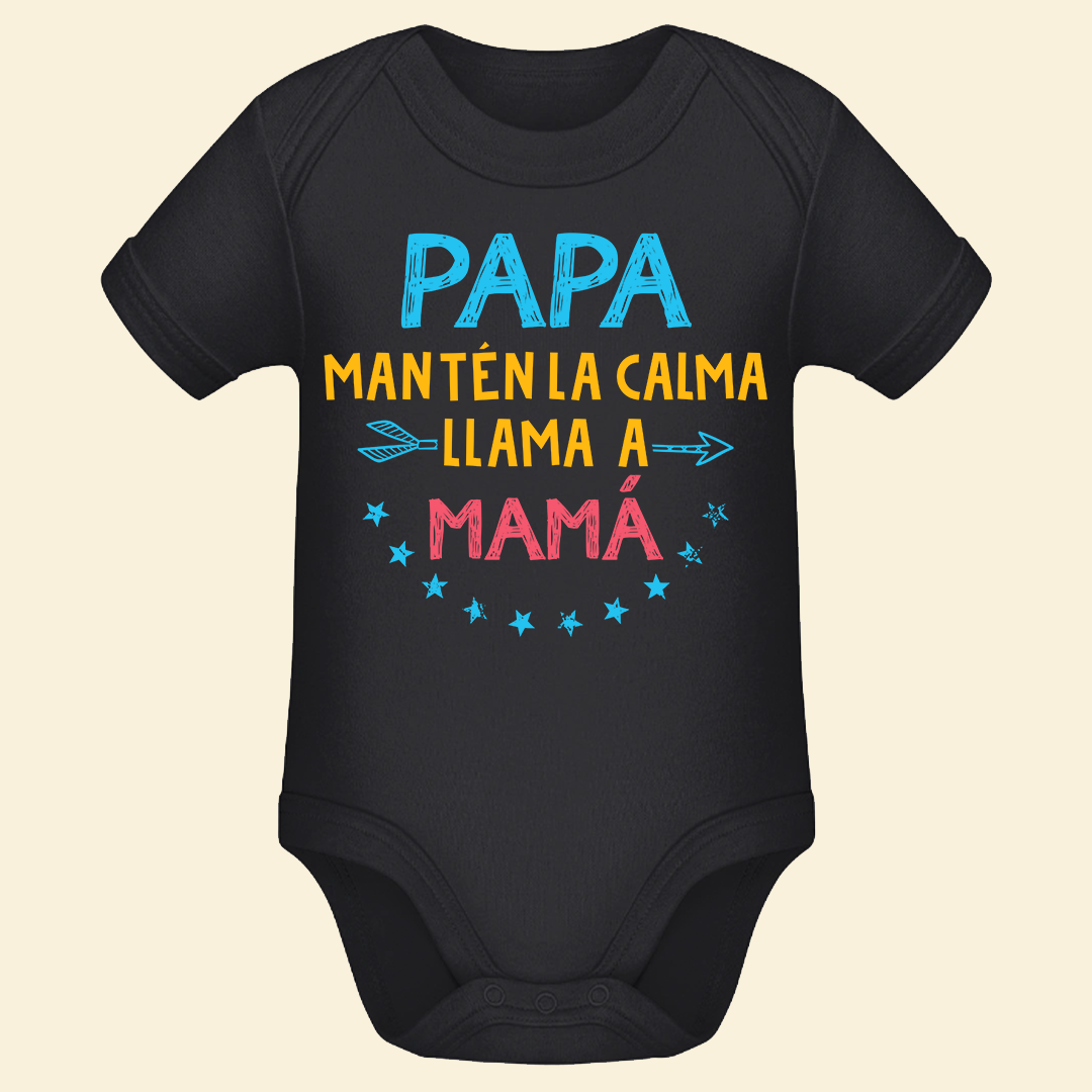 Papa Mantén la Calma Llama a Mamá Regalo Para Bebe