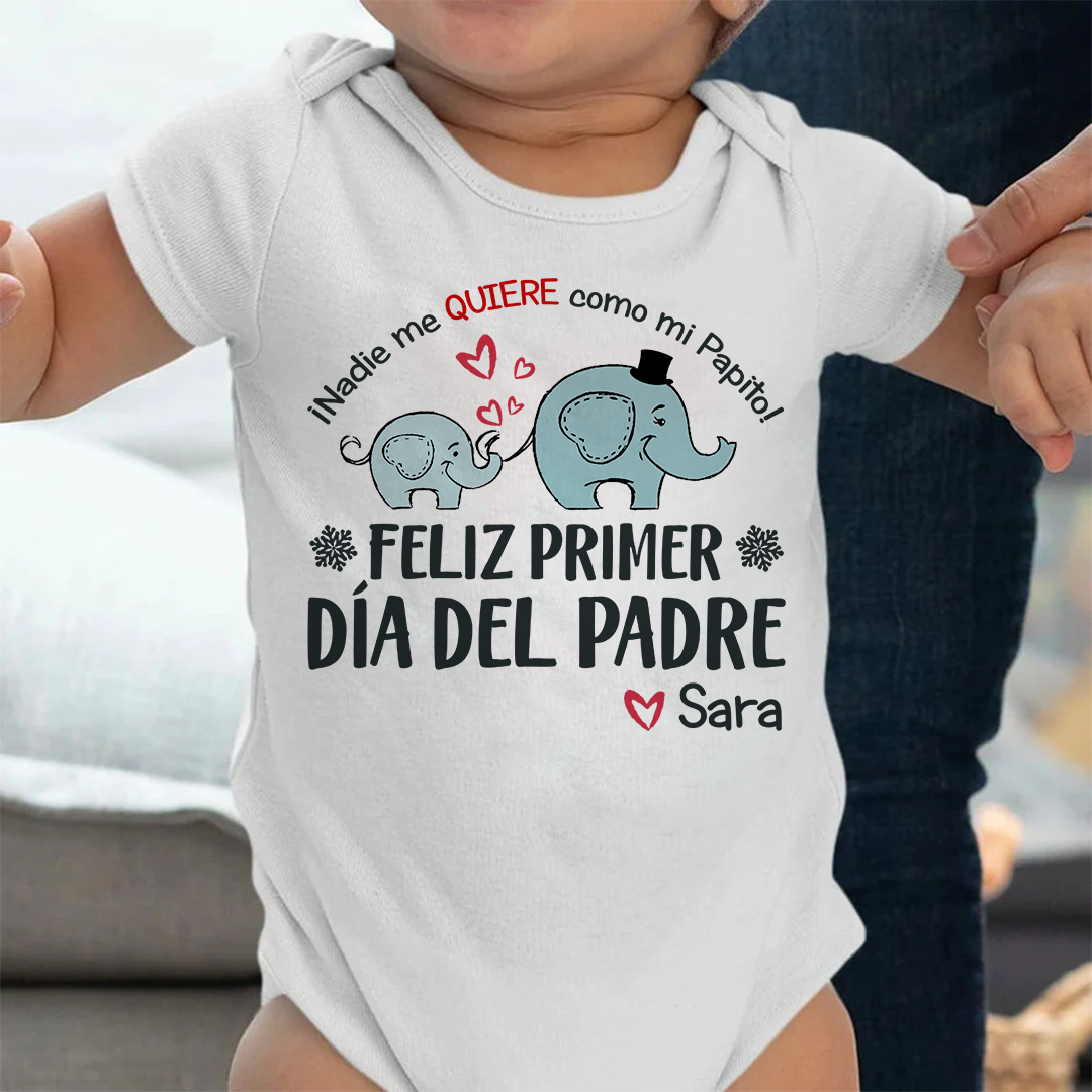 ¡Nadie Me Quiere Como Mi Papito Regalo Personalizado Para Bebe