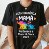 Esta Magnífica Mamá Pertenece A - Camisa Personalizada