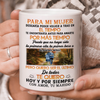 Para Mi Mujer Desearía Poder Volver A Tras En El Tiempo - Taza