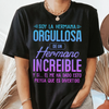 Soy la hermana orgullosa de un hermano increible - Camisa