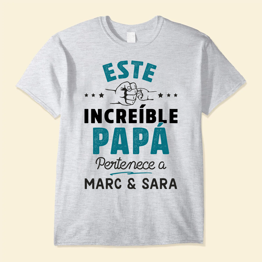 Este Increíble Papá - Camisa Personalizada