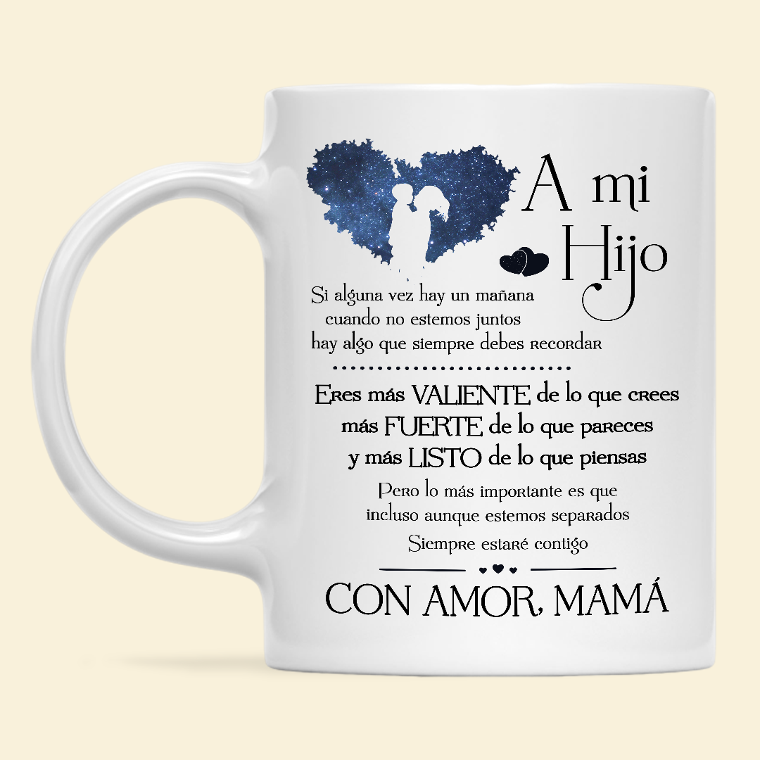 A Mi Hijo - Taza