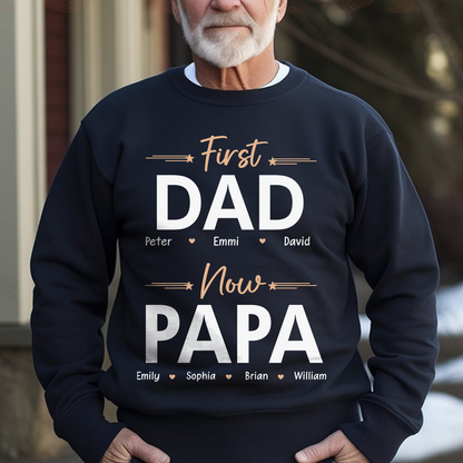 First Dad Now Papa Meaningful Personalized T-shirt Gift For Grandpa