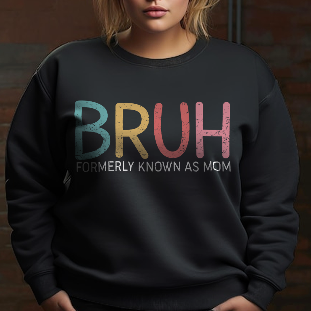 Bruh Formerly Known As Mom Funny T-shirt Gift For Mom From Children