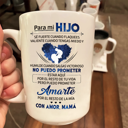 Para Mi Hijo - Taza
