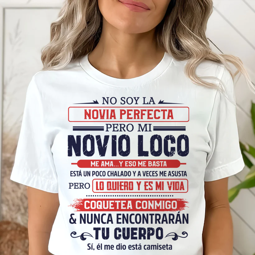 No Soy La Novia Perfecta - Camisa