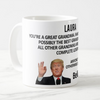 Trump Great Grandma Funny Personalized Mug Gift for Grandma