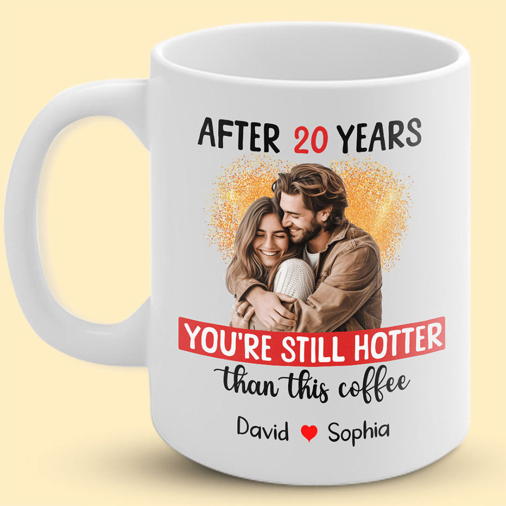 Hotter Than Coffee Personalized 20 Years Anniversary Mug For Her