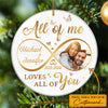 Loves All Of You Ornament Personalized Anniversary Gifts For Couple