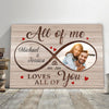 Loves All Of You Perfect Canvas Personalized Anniversary Gift For Couple