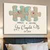 You Complete Me Long Distance Canvas Personalized Gifts For Couple