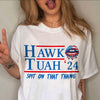 Hawk Tuah 24 Spit On That Thang Bright T-shirt