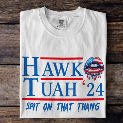 Hawk Tuah 24 Spit On That Thang Bright T-shirt