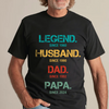 Legend Papa Meaningful T-shirt Personalized Gift For Grandpa