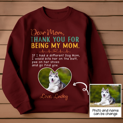 Personalized Thank You For Being My Mom T-shirt Gift For Dog Mom