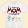 This Awesome Mom Belongs To T-shirt Personalized Gift For Mom