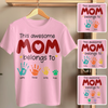 This Awesome Mom Belongs To T-shirt Personalized Gift For Mom