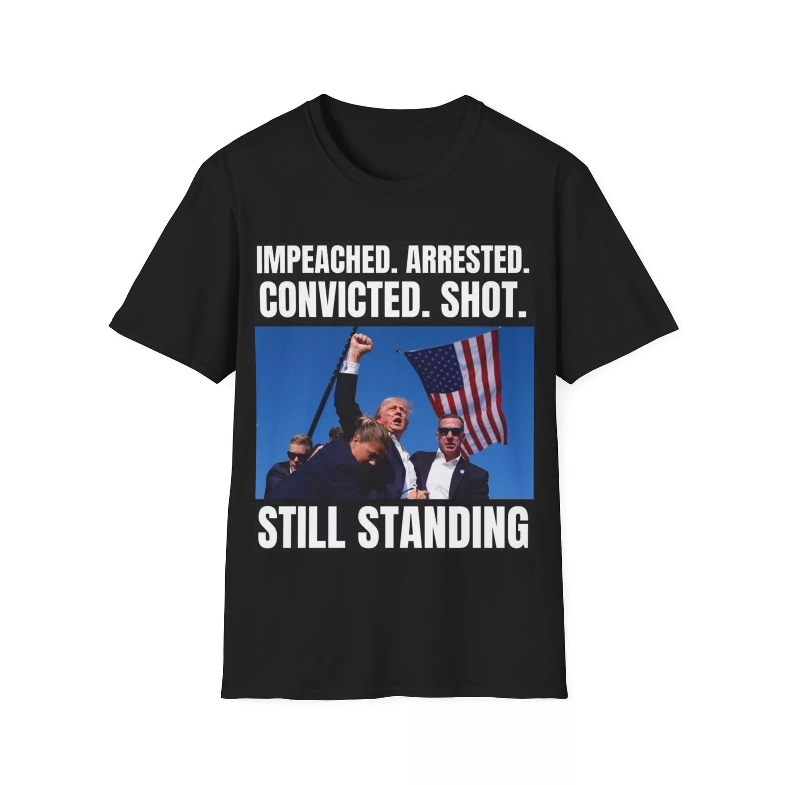 Trump Shot Still Standing 2024 Political T-shirt