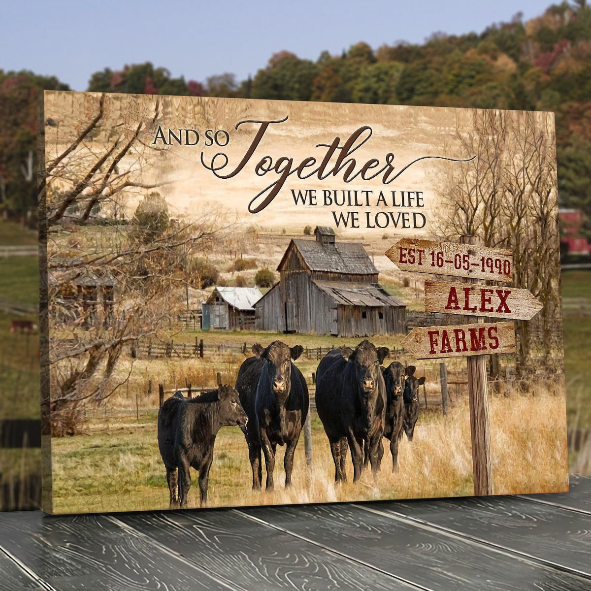 [Personalized] And So Together We Built A Life We Loved Dairy Cattle Poster Canvas