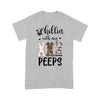 Eater Chillin With My Peeps Easter Shirt For Women For Girls