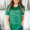 Gift For Her Nutrition Facts Black Queen Gift Tshirts