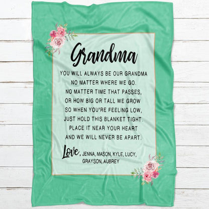 Grandma You Will Always Be Our Grandma Personalized Blanket