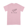 Gift for Plants Lover Be Kind Plants Tshirt