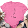 Gift for Plants Lover Be Kind Plants Tshirt