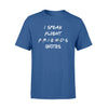 Gifts For Friend I Spea Fluent Quotes TshirtStandard Tshirt