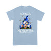 In March We Wear Blue Autism Awareness Shirt For Women For Men