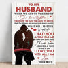 Personalized Gifts for husband  To my husband I love you with all I am poster canvas gifts