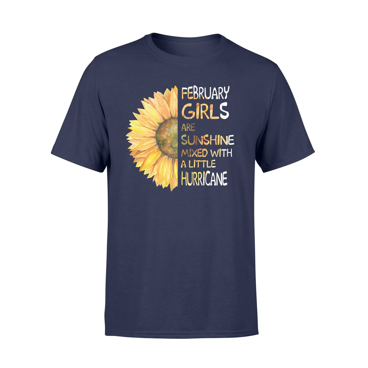 February girls are sunshine mixed with a little hurricane  Gifts for February girls