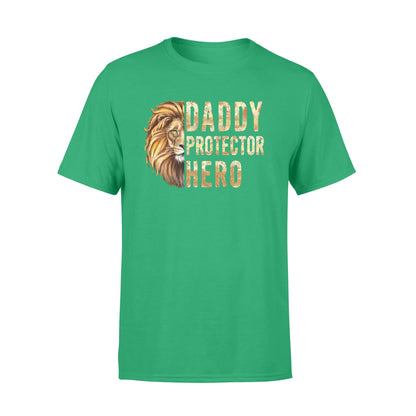 Lion Daddy Protector Hero Shirt  Gift for Dad