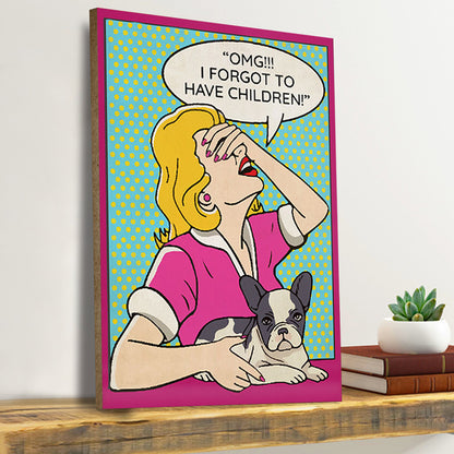 Gift For Dog Lover Retro No Children Yes French Bulldog Dog Canvas