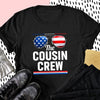 The Cousin Crew Independence Day 4th of July Shirt