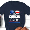 The Cousin Crew Independence Day 4th of July Shirt