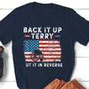 Back It Up Terry Independence Day 4th of July Shirt