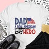 Dad A Real America Hero Independence Day 4th of July Shirt