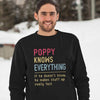 Gifts for grandpa  Poppy knows everything grandpa gift sweatshirt