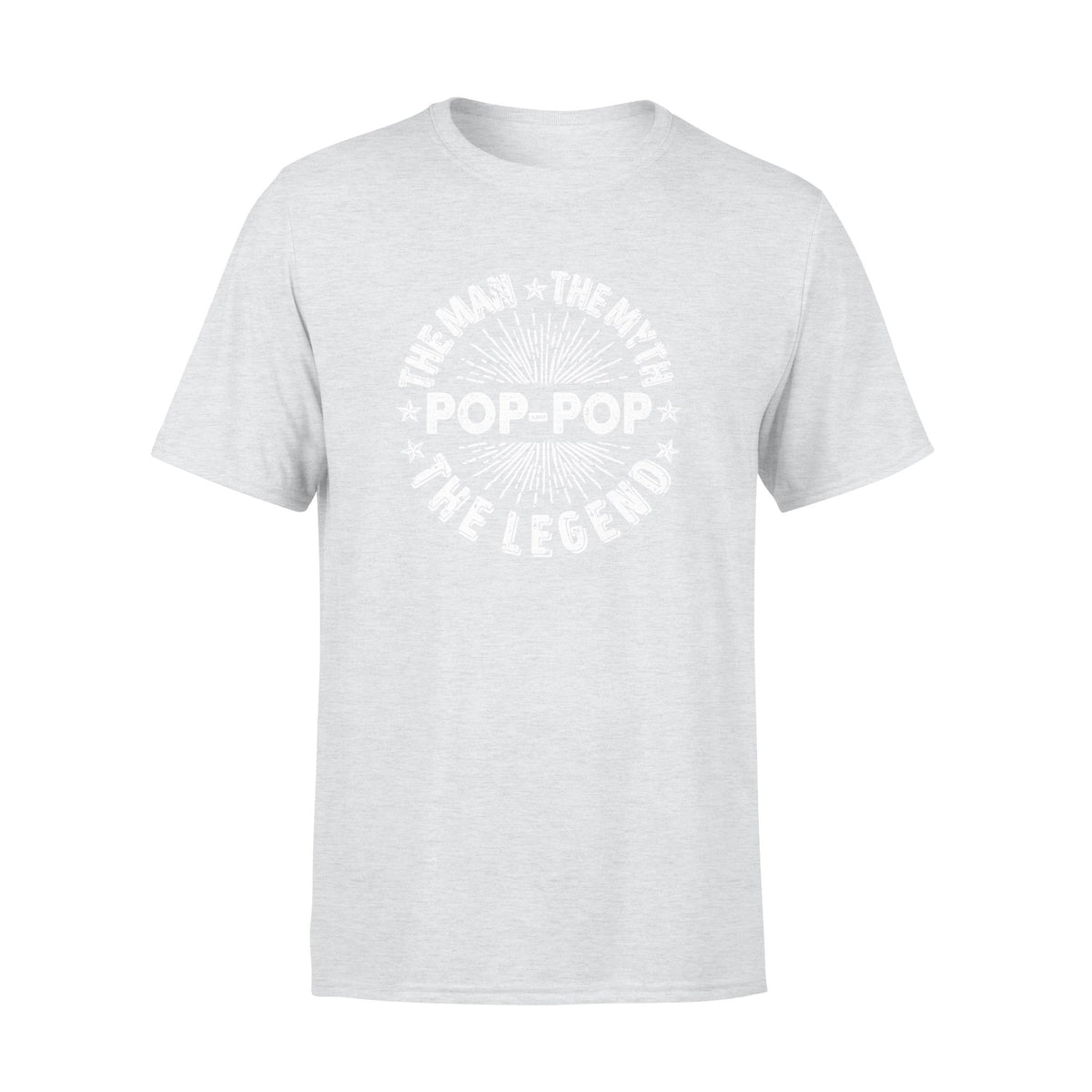 The Man The Myth The Legend Pop Pop Shirt