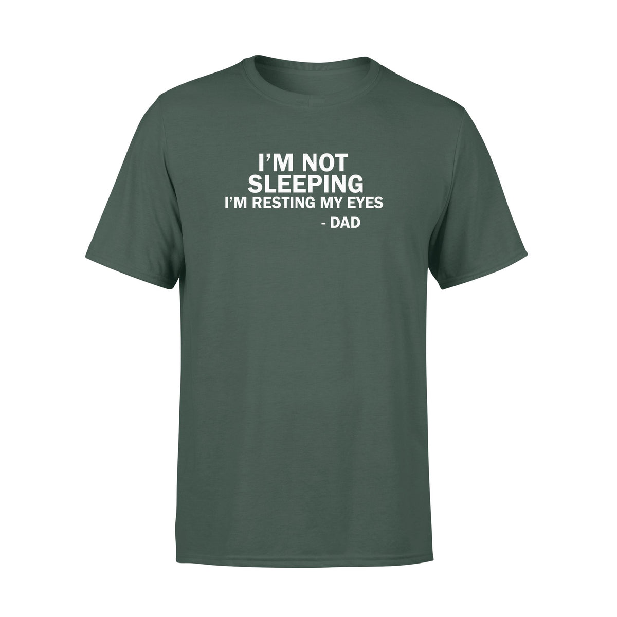 I'm not sleeping I'm resting my eyes funny shirt gift for dad  Standard Tshirt