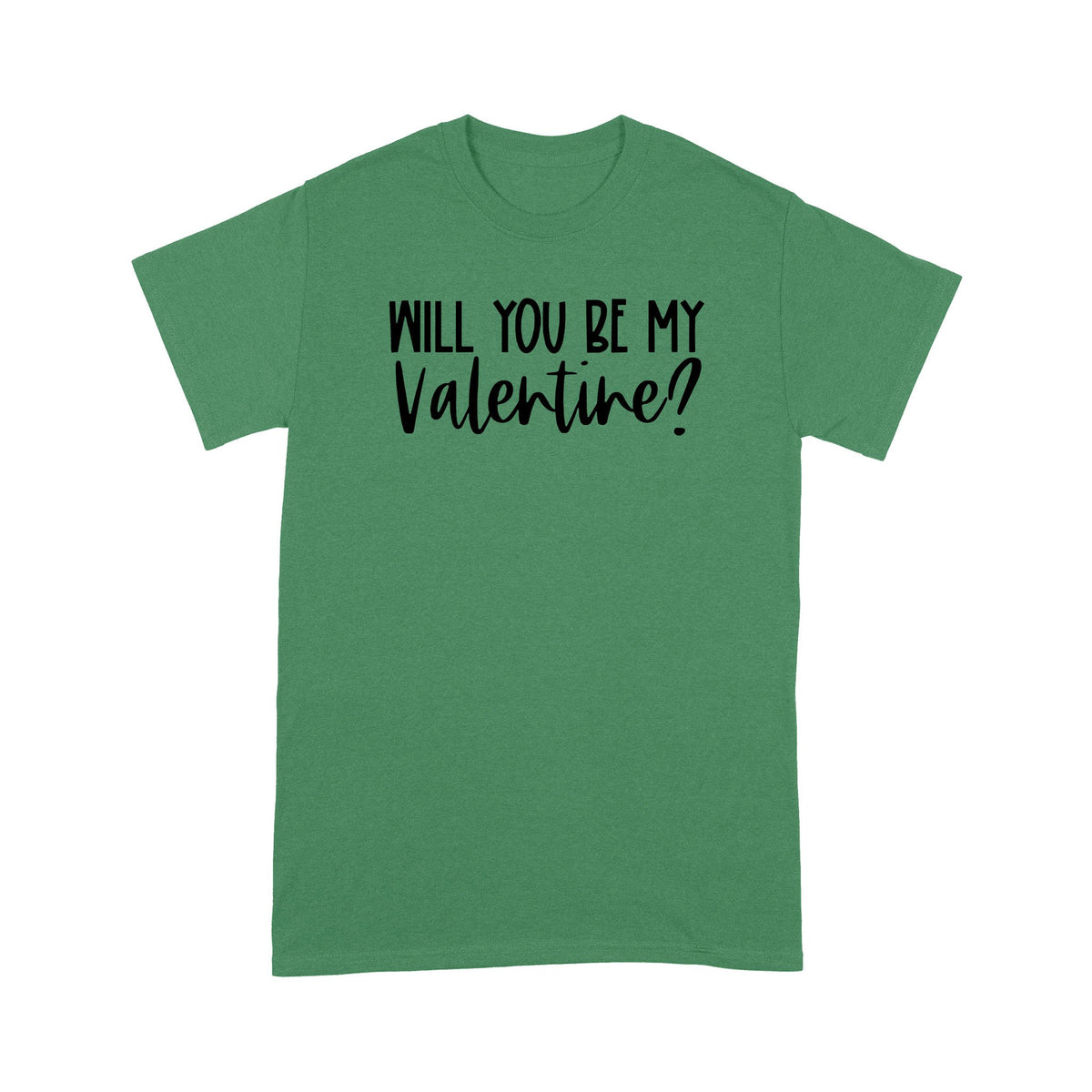 Will you be my valentine gift for her womanStandard Tshirt