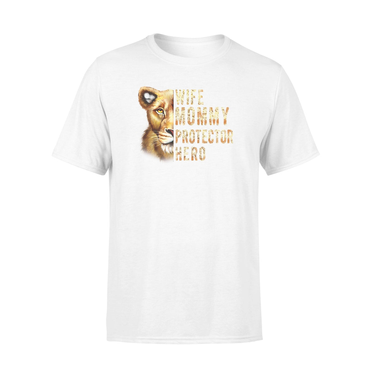 Lion Wife Mommy Protector Hero Shirt  Gift for mom for wife