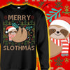 Merry Slothmas Funny Chirstmas Sweatshirt Gift For Sloth Lover
