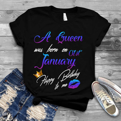 Birthday gifts for her  A queen was born on 1st january it's me shirt