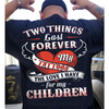 Two Things That Last Forever My Children And My Tattoos Shirt Gifts For Dad